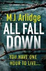 All Fall Down - M. J. Arlidge - 9781409188414