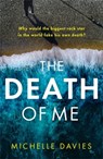 The Death of Me - Michelle Davies - 9781409193463