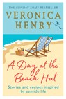 A Day at the Beach Hut - Veronica Henry - 9781409195818