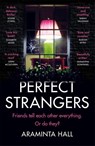 Perfect Strangers - Araminta Hall - 9781409196105