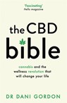 The CBD Bible - Dr Dani Gordon - 9781409197065