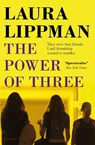 The Power Of Three - Laura Lippman - 9781409197362