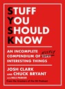 Stuff You Should Know - Josh Clark ; Chuck Bryant - 9781409199380