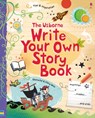 Write Your Own Story Book - Louie Stowell - 9781409523352