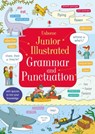Junior Illustrated Grammar and Punctuation - Jane Bingham - 9781409564942