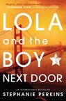 Lola and the Boy Next Door - Stephanie Perkins - 9781409579946