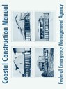 Coastal Construction Manual - Federal Emergency Management Agency - 9781410210388