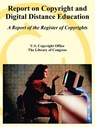Report on Copyright and Digital Distance Education - U S Copyright Office ; The Library of Congress - 9781410220677