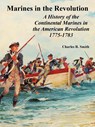Marines in the Revolution - Charles R Smith - 9781410224668