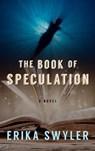 The Book of Speculation - SWYLER,  Erika - 9781410482433