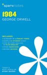 1984 SparkNotes Literature Guide - George Orwell ; SparkNotes - 9781411469389