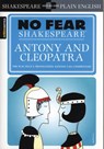 Antony & Cleopatra (No Fear Shakespeare) - SparkNotes ; William Shakespeare - 9781411499195