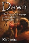 Dawn - Rik Smits - 9781412862578