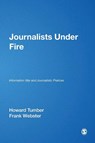 Journalists Under Fire - Howard Tumber ; Frank Webster - 9781412924078