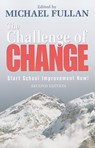 The Challenge of Change - Michael Fullan - 9781412953764