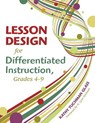 Lesson Design for Differentiated Instruction, Grades 4-9 - Kathy Tuchman Glass - 9781412959827