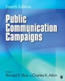 Public Communication Campaigns - RICE,  Ronald E. - 9781412987707