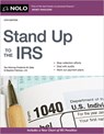 Stand Up to the IRS - Stephen Fishman - 9781413331370