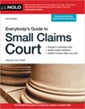 Everybody's Guide to Small Claims Court - Cara O'Neill - 9781413331608