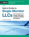 Nolo's Guide to Single-Member Llcs: How to Form & Run Your Single-Member Limited Liability Company - David M. Steingold - 9781413332865