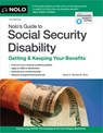 Nolo's Guide to Social Security Disability: Getting & Keeping Your Benefits - David A. Morton III - 9781413333305