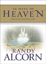 50 Days of Heaven - Randy Alcorn - 9781414309767