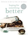 Hoping For Something Better - Nancy Guthrie - 9781414313078