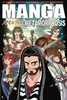 Manga Metamorphosis - yes - 9781414316826