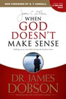 When God Doesn't Make Sense - James C. Dobson - 9781414371153