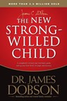 The New Strong-Willed Child - James C. Dobson - 9781414391342