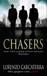 Chasers - Lorenzo Carcaterra - 9781416511724