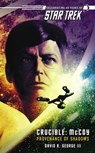 Star Trek: The Original Series: Crucible: McCoy: Provenance of Shadows - David R. George III - 9781416525448