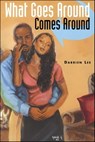 What Goes Around Comes Around - Darrien Lee - 9781416531944