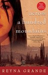 Across a Hundred Mountains - Reyna Grande - 9781416534181