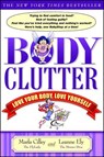 Body Clutter - Marla Cilley - 9781416534624