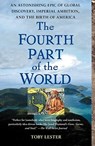 The Fourth Part of the World - Toby Lester - 9781416535348