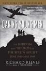 Daring Young Men - Richard Reeves - 9781416541202