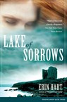 LAKE OF SORROWS - Erin Hart - 9781416541301