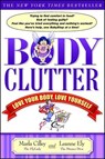 Body Clutter - Marla Cilley ; Leanne Ely - 9781416548409