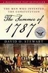 The Summer of 1787 - David O. Stewart - 9781416554042