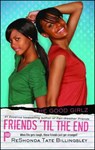 Friends 'Til the End - Reshonda Tate Billingsley - 9781416558774