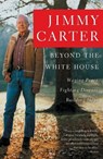 Beyond the White House - Jimmy Carter - 9781416558811