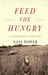 Feed the Hungry - Nani Power - 9781416564560