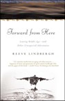Forward From Here - Reeve Lindbergh - 9781416564683