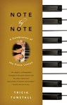 Note by Note - Tricia Tunstall - 9781416564867