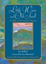 Little Wave and Old Swell - Jim Ballard ; Kenneth Blanchard, Ph.D. - 9781416565406