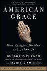 American Grace - Robert D. Putnam ; David E. Campbell - 9781416566731