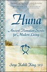 Huna - Serge Kahili King - 9781416568001