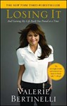 Losing It - Valerie Bertinelli - 9781416569688