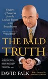 The Bald Truth - David Falk - 9781416585015